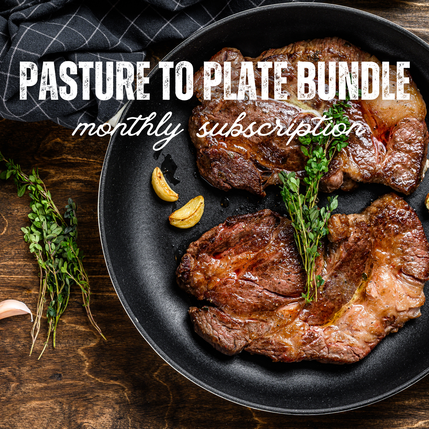 Pasture to Plate Beef Bundle - 10lbs
