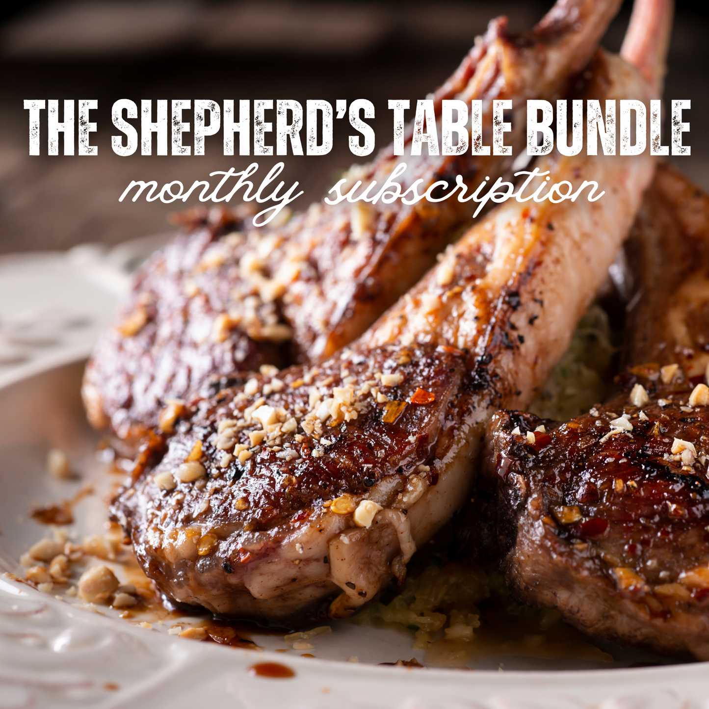 The Shepherd's Table - Monthly Lamb Subscription 10lbs